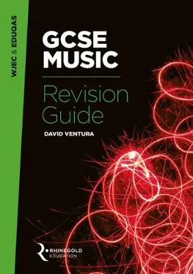 David Ventura Wjec & Eduqas Gcse Music Revision Guide