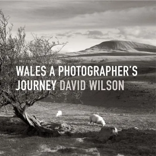 David Wilson Wales - A Photographer's Journey