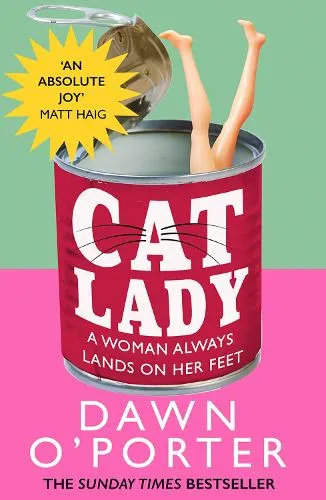 Dawn O’Porter Cat Lady