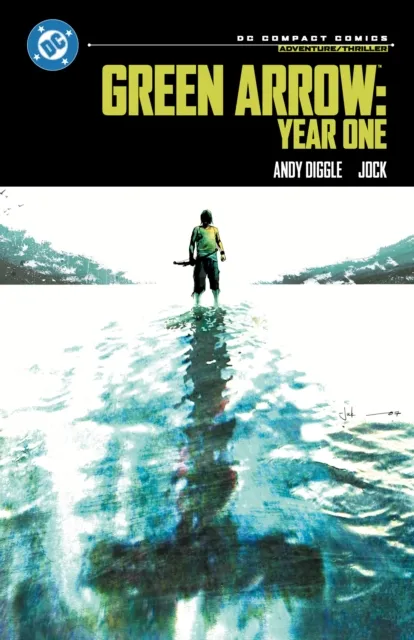 DC Comics Green Arrow: Year One: Dc Compact Comics Edition