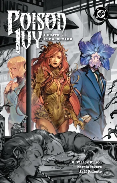 DC Comics Poison Ivy Vol. 6: A Death In Marshview