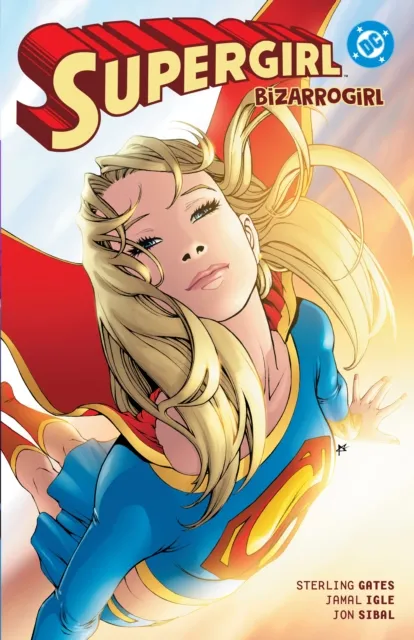 DC Comics Supergirl: Bizarrogirl : ( Edition)