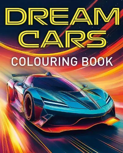 Dean Harland Dream Cars Colouring Book