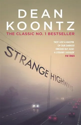 Dean Koontz Strange Highways