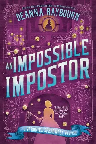 Deanna Raybourn An Impossible Imposter