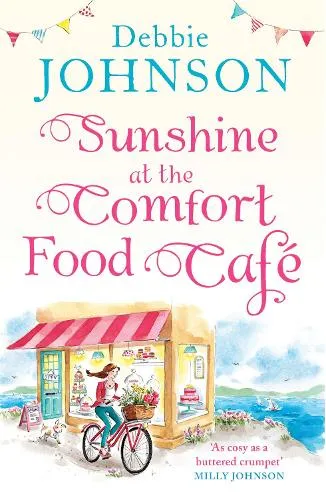 Debbie Johnson Sunshine at the Comfort Food Café
