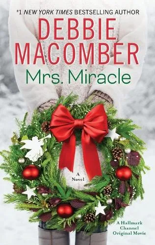 Debbie Macomber Mrs. Miracle