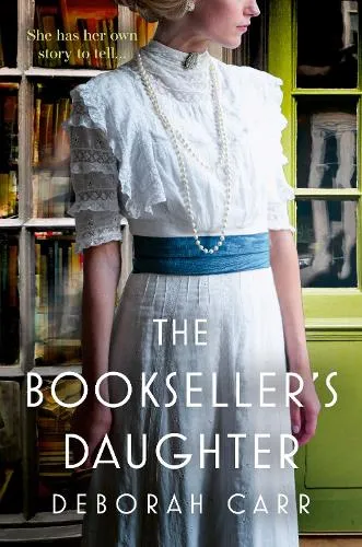 Deborah Carr The Bookseller’s Daughter