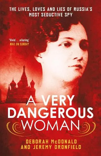 Deborah McDonald A Very Dangerous Woman
