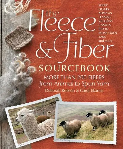 Deborah Robson The Fleece & Fiber Sourcebook