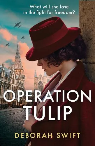 Deborah Swift Operation Tulip