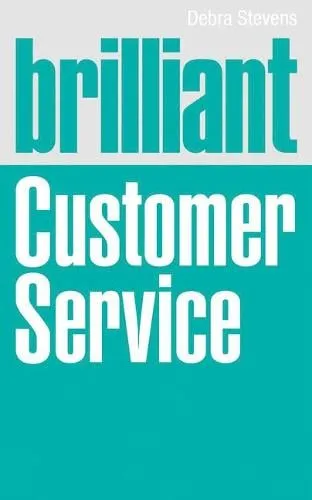 Debra Stevens Brilliant Customer Service