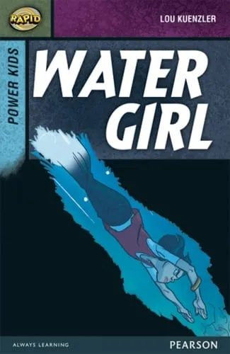 Dee Reid Rapid Stage 7 Set A: Power Kids: Water Girl