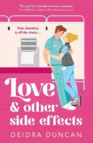Deidra Duncan Love and Other Side Effects