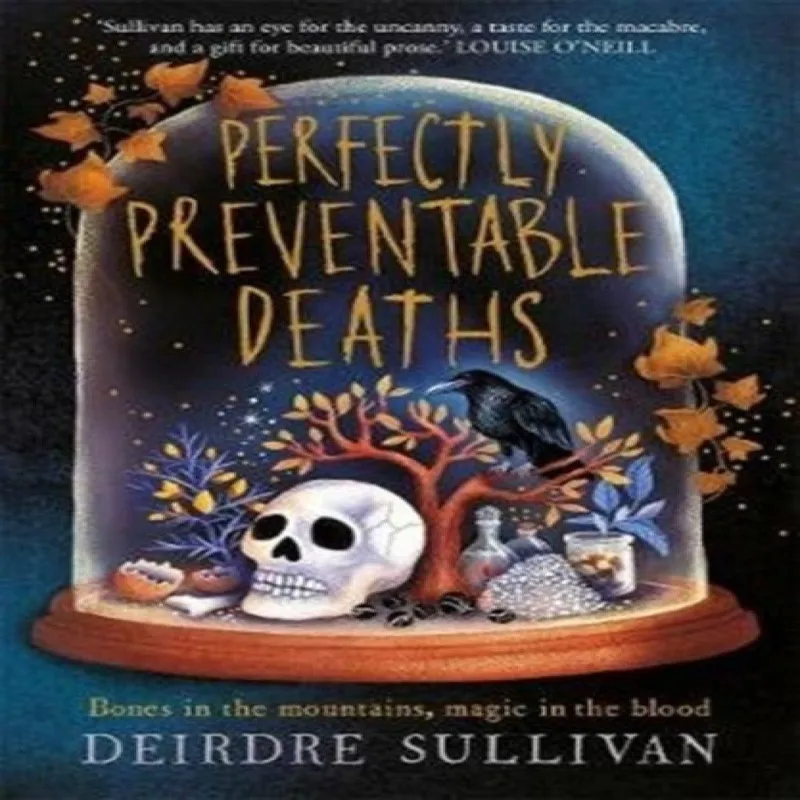 Deirdre Sullivan Perfectly Preventable Deaths Paperback Book Multicolor