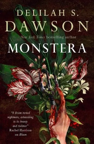 Delilah S. Dawson Monstera