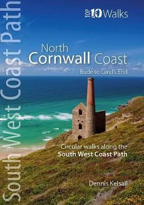 Dennis Kelsall North Cornwall Coast Circular Walks