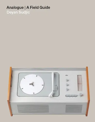 Deyan Sudjic Analogue