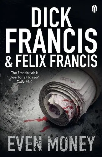 Dick Francis Even Money