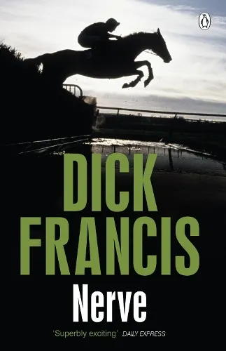 Dick Francis Nerve