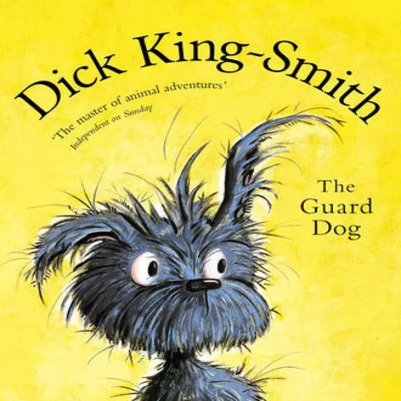 Dick King-Smith The Guard Dog