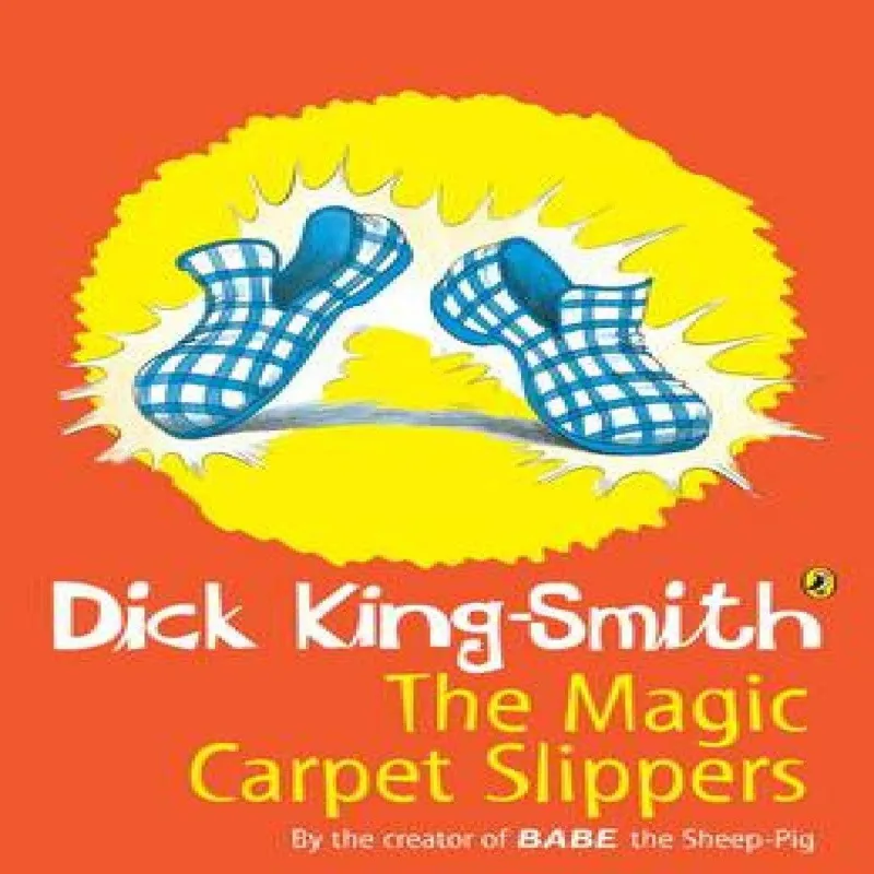 Dick King-Smith Magic Carpet Slippers Paperback Book Multicolor