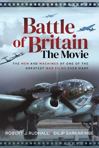 Dilip Sarkar Mbe Battle of Britain The Movie