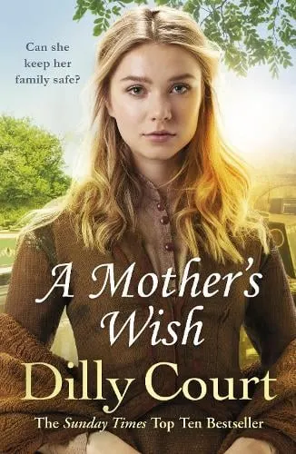 Dilly Court A Mother's Wish