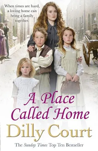Dilly Court A Place Called Home