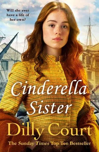 Dilly Court Cinderella Sister