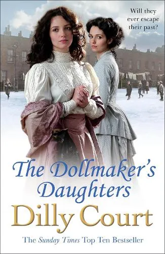 Dilly Court The Dollmaker's Daughters
