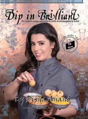 Dipna Anand Dip In Brilliant