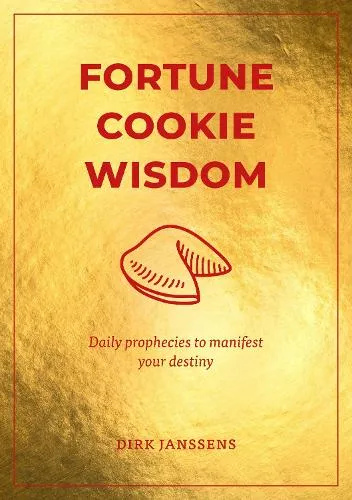 Dirk Janssens Fortune Cookie Wisdom
