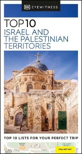 DK Travel DK Top 10 Israel and the Palestinian Territories