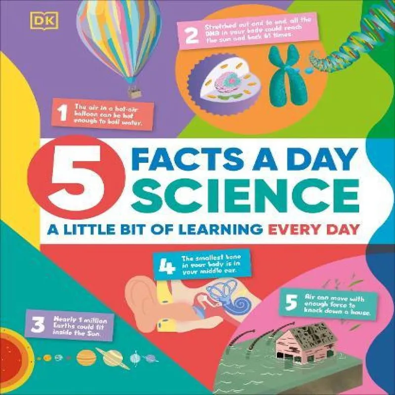 DK 5 Facts a Day Science