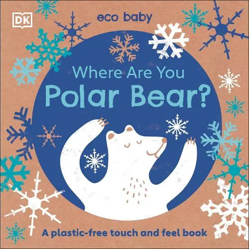 DK Eco Baby Where Are You Polar Bear?