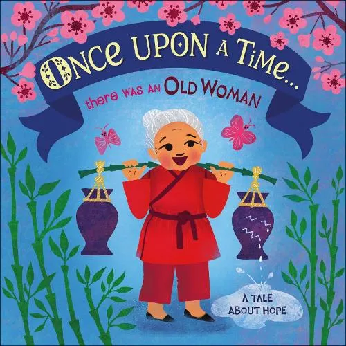 DK Once Upon A Time... there was an Old Woman