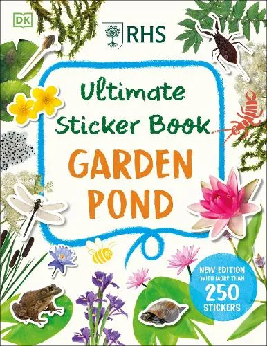 DK Rhs Ultimate Sticker Book Garden Pond