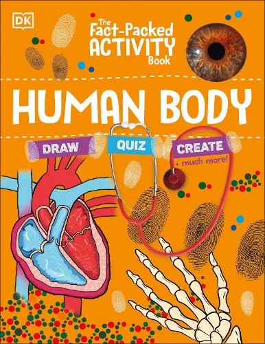 DK The Fact-Packed Activity Book: Human Body