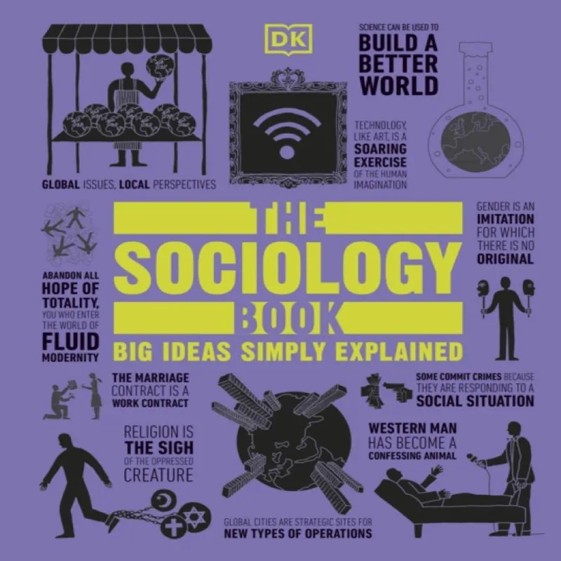 DK The Sociology Book Hardback Multicolor
