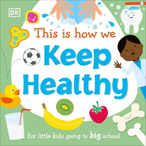 DK This Is How We Keep Healthy