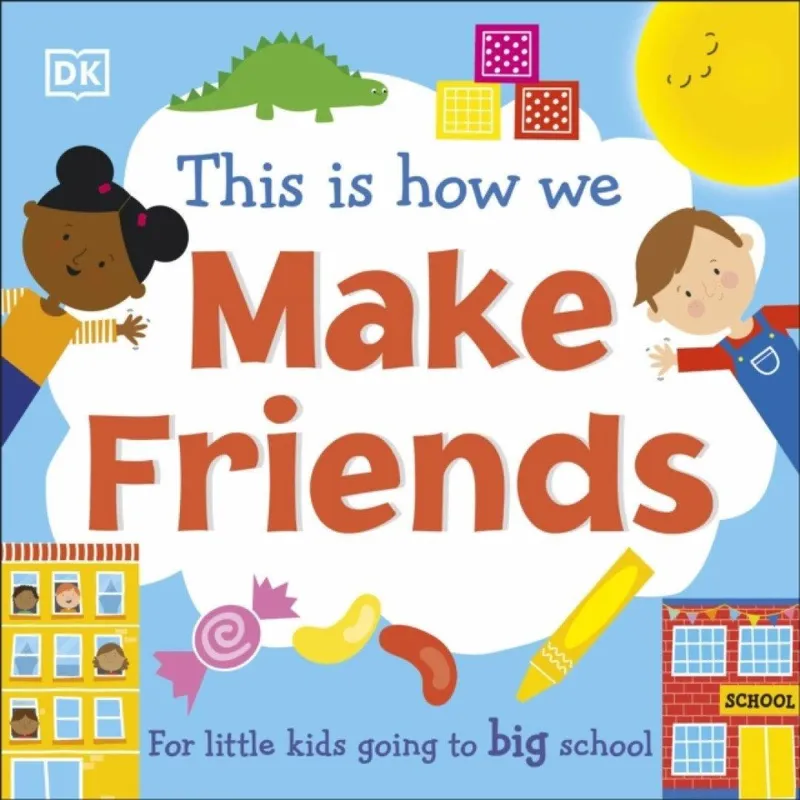 DK This Is How We Make Friends
