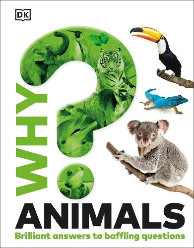 DK Why? Animals