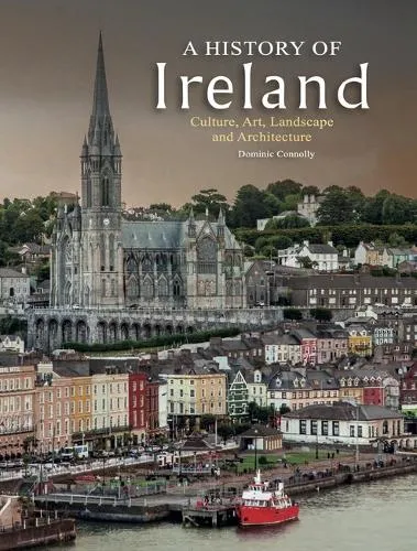 Dominic Connolly A History of Ireland