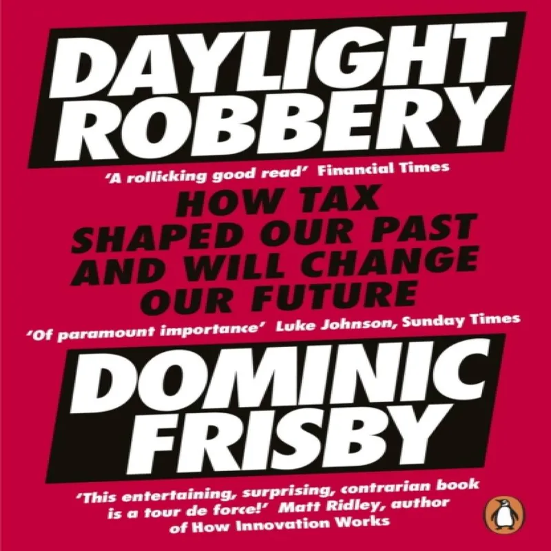 Dominic Frisby Daylight Robbery Paperback Book Multicolor