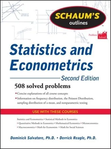 Dominick Salvatore Schaum's Outline of Statistics and Econometrics, Second Edition