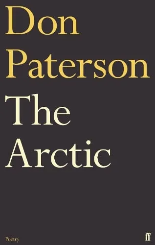 Don Paterson The Arctic