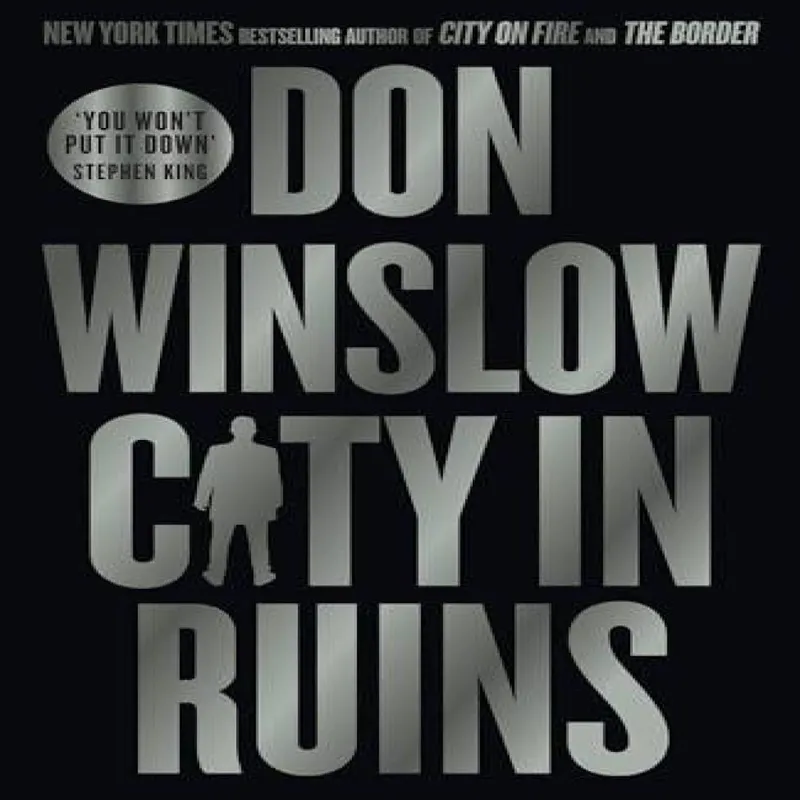 Don Winslow City in Ruins