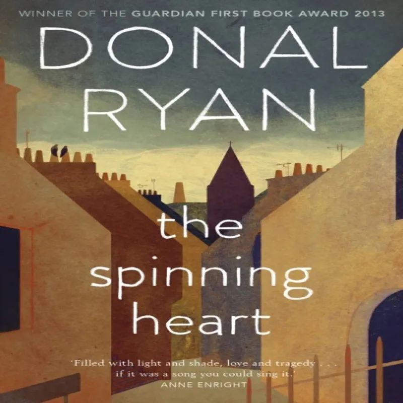 Donal Ryan The Spinning Heart