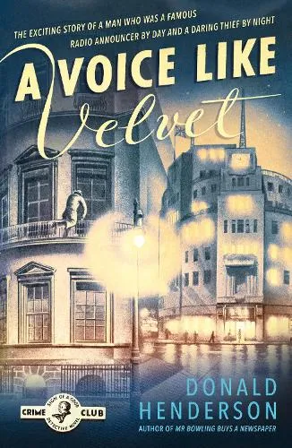 Donald Henderson A Voice Like Velvet